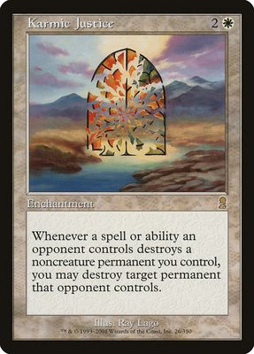 Karmic Justice  (ODY)