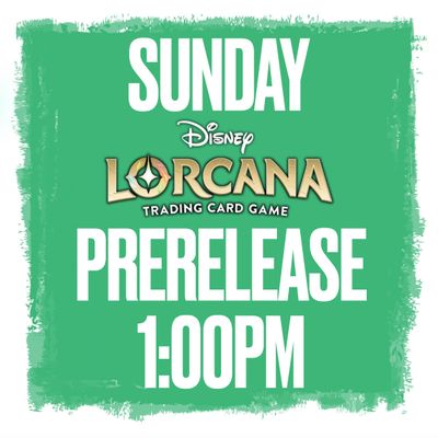 Lorcana Prerelease - (May 10th) Wilds Unknown