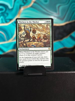 Thickest in the Thicket  (BLC)