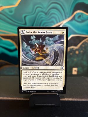 Enter the Avatar State  (TLA)