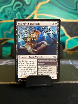 Scathing Shadelock // Venomous Words  (SOS)