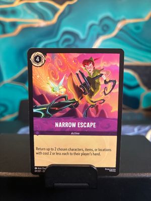 Narrow Escape  69/207 (AOV)