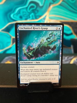 Enchanted River's Grasp  (HOB)