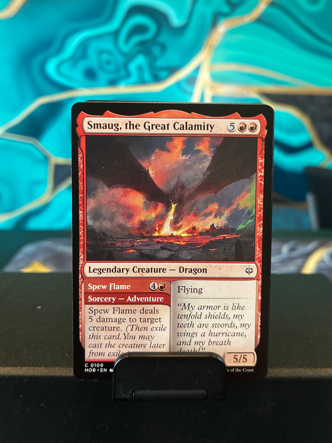 Smaug, the Great Calamity // Spew Flame  (HOB)