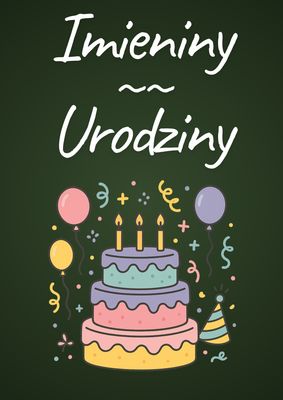 Imieniny - Urodziny