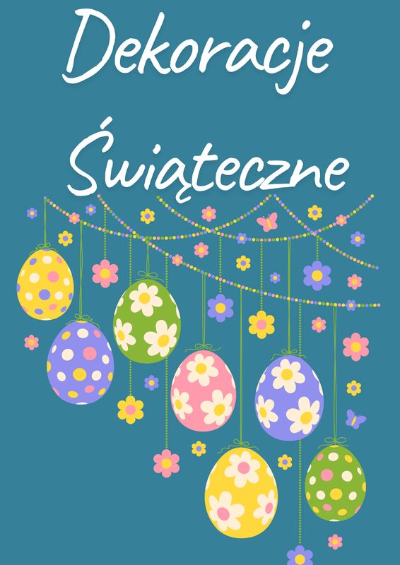 Dekoracje Wielkanocne