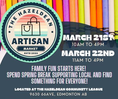 HAZELDEAN SPRING BREAK MARKET