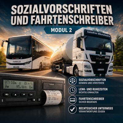 20260922 Modul 2 - 22.09.2026 - Sozialvorschriften und Kontrollgeräte 20260922 Modul 2 - 22.09.2026 - Sozialvorschriften und Kontrollgeräte