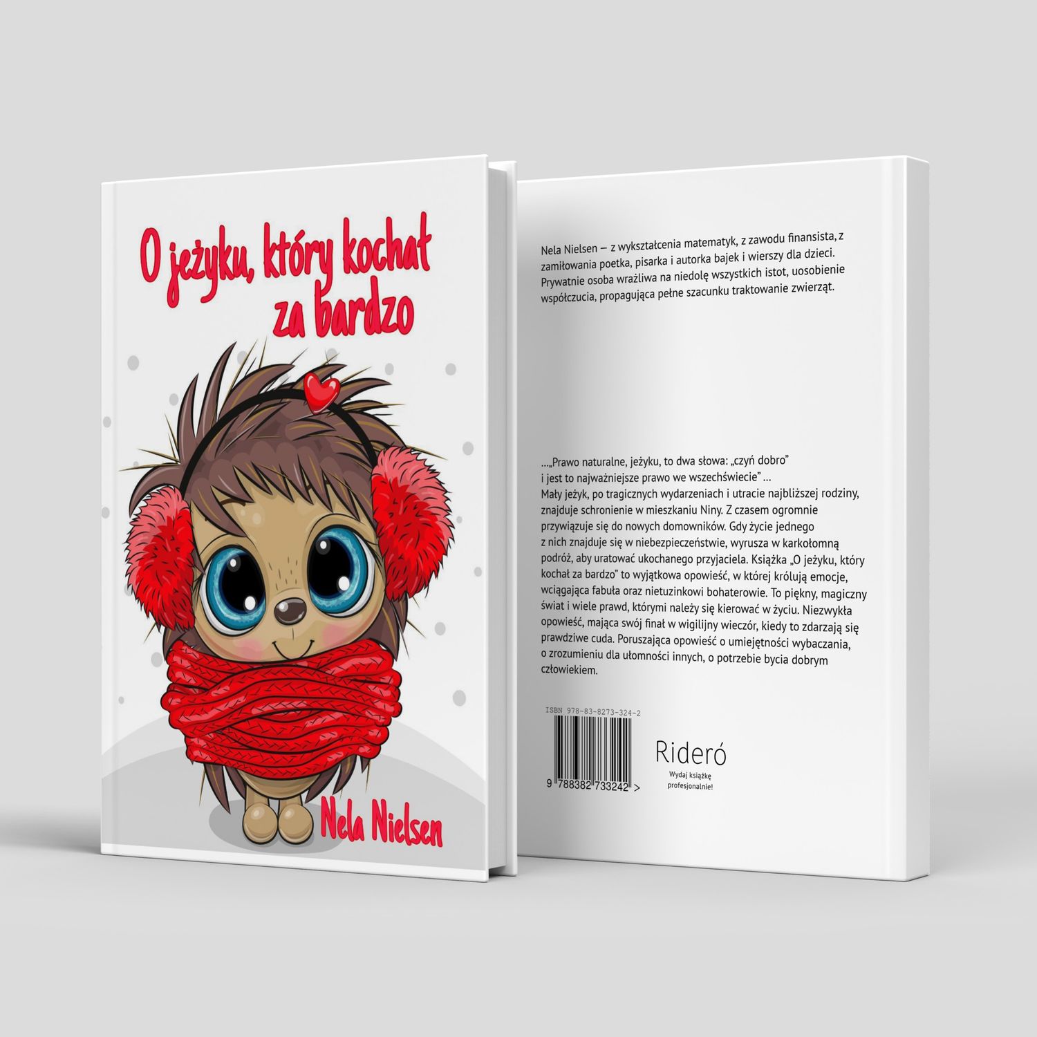 O jeżyku, który kochał za bardzo