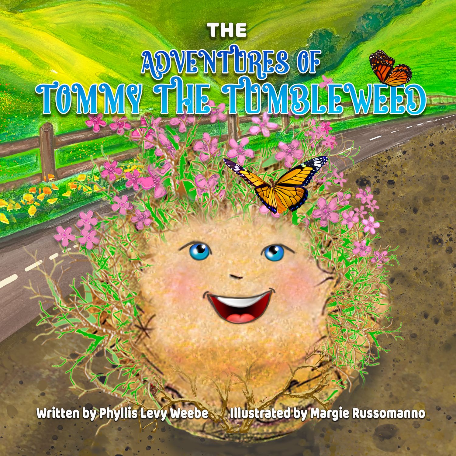 The Adventures of Tommy the Tumbleweed
