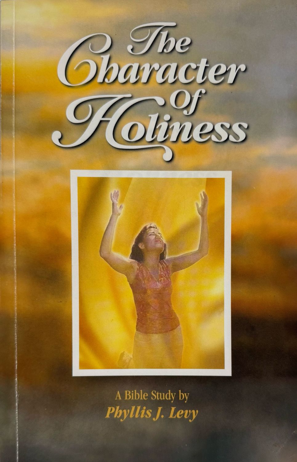 The Character of Holiness