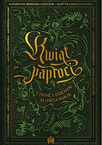 Kwiat paproci i inne legendy słowiańskie