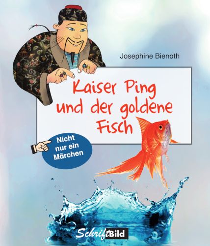 Kaiser Ping und der goldene Fisch