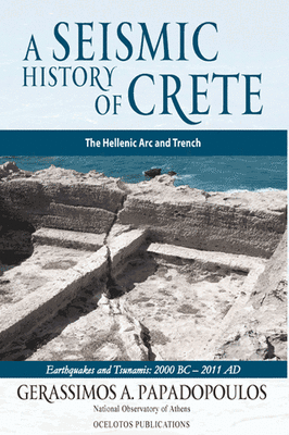 A Seismic History of Crete, The Hellenic Arc and Trench