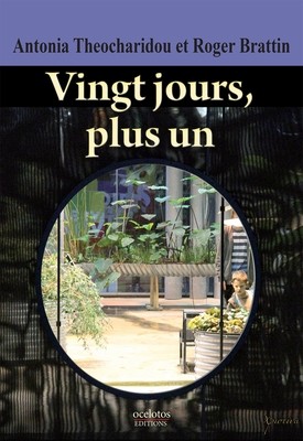 Vingt jours, plus un