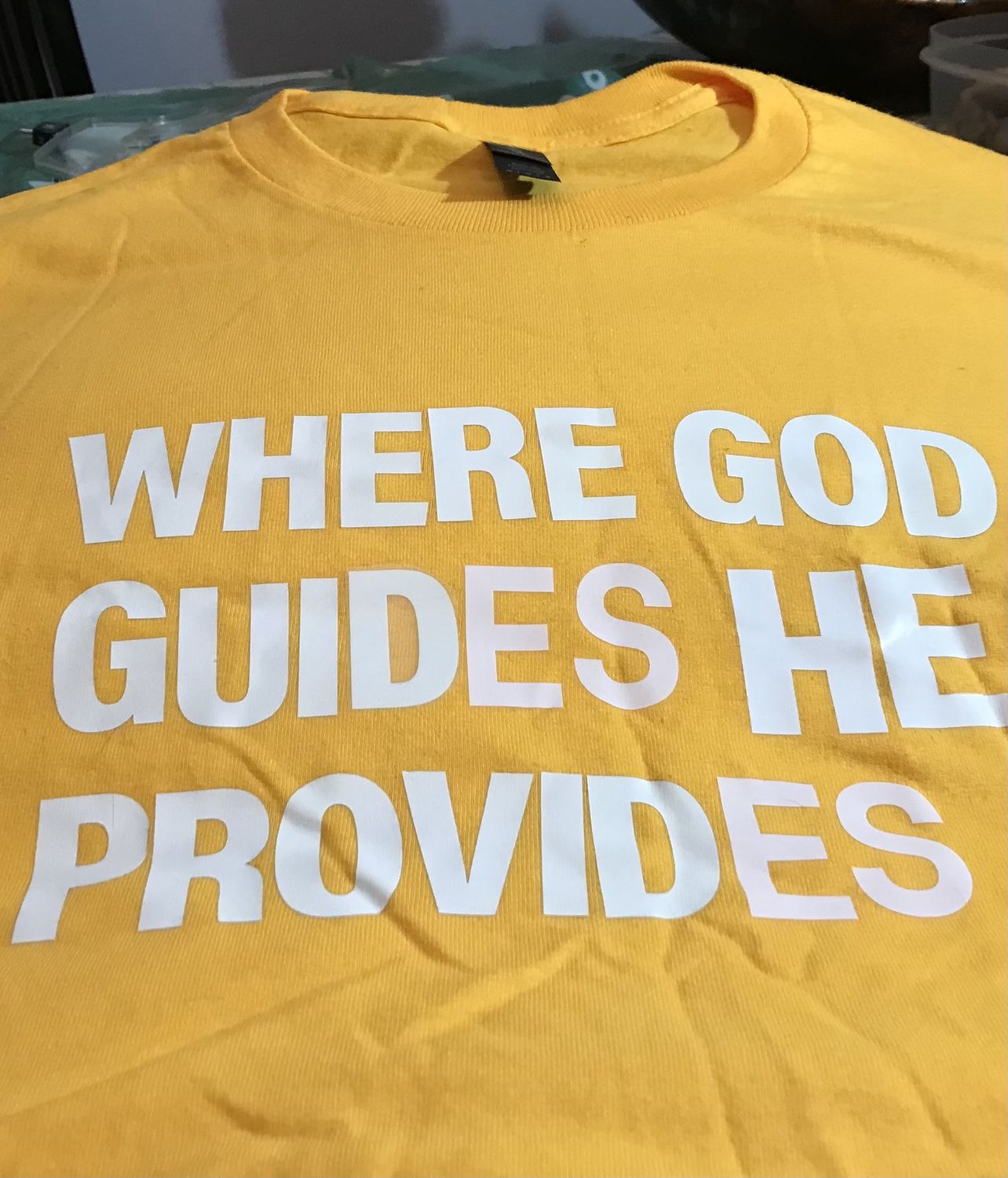 Where God leads T-shirt