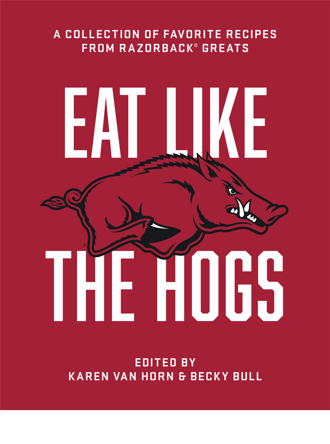 Eat Like The Hogs Cookbook