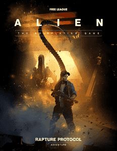ALIEN RPG: EVOLVED EDITION: RAPTURE PROTOCOL (CINEMATIC ADVENTURE SET)