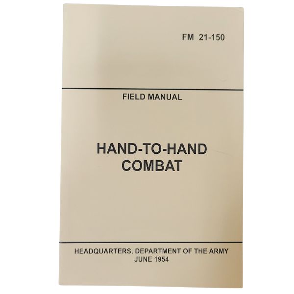 Hand to Hand Combat, FM 21-150, US Military Field Manual