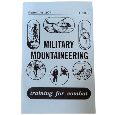 Military Mountaineering, TC 90-6-2, US Military Field Manual