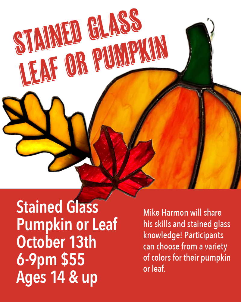 Stained Glass Pumpkin or Fall Leaf Class