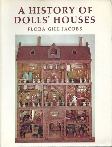 A History of Dolls' Houses 0-684-14538-3