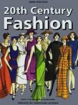 20th Century Fashion: The Complete Sourcebook 0-500-01564-3