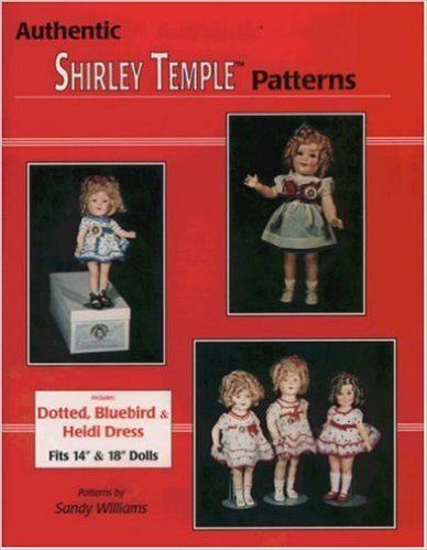 Authentic Shirley Temple Patterns LLLisbn0875884997