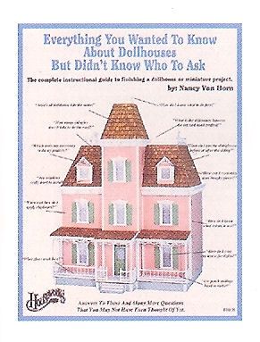 Everything You Wanted to Know About Dollhouses... hw1008