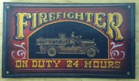 Fire Fighter Sign FHL13