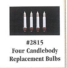 Four Candlebody Replacement Bulbs hw2815