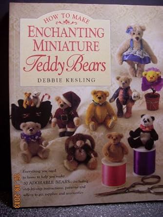How to Make Enchanting Teddy Bears ISBN0-89134-738-0