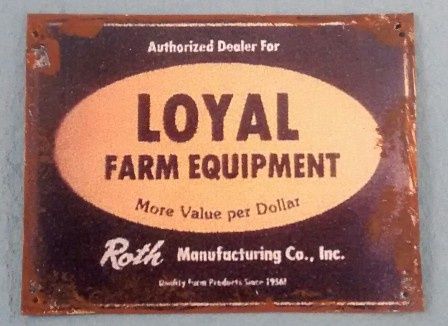 Loyal Farm Equipment Tin Sign fc0184