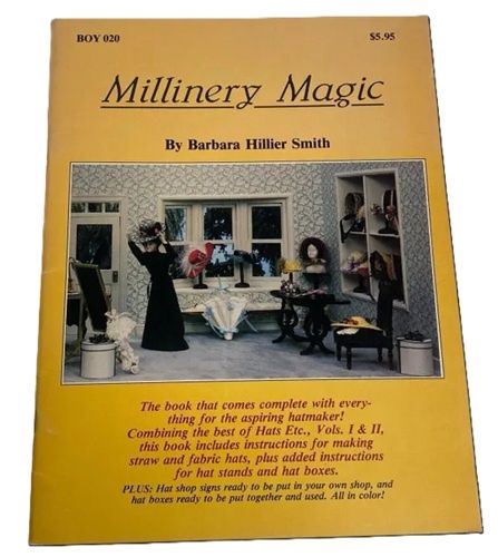 Millinery Magic Doll Hatmaking by Barbara Smith 395050