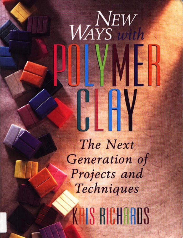 New Ways with Polymer Clay Paperback 801988691