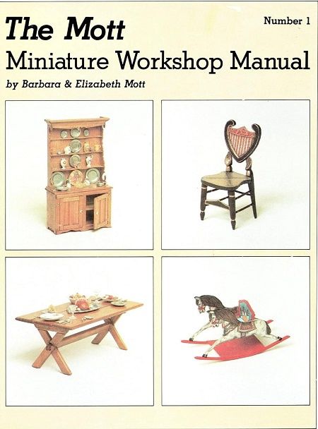The Mott Miniature Workshop Manual No. 1 mottminwkshopmanual