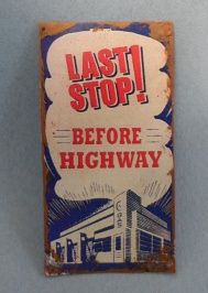 Tin Sign Last Stop! Before Highway fc0086