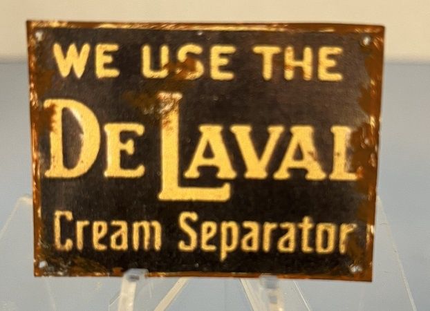 Tin Sign We Use The DeLaval Dairy Equipment fc0182