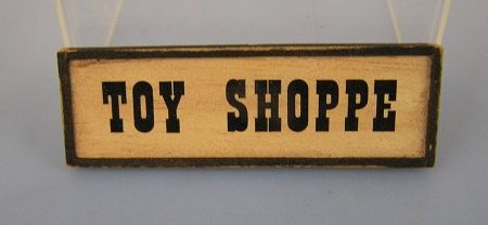 Toy Shoppe Sign ala454