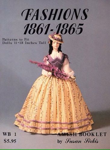Volume 1: Fashions 1861-1865 by Susan Sirkis wbserieswb1