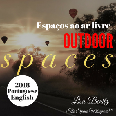 SSS 2018 ~ Espaços ao ar livre / Outdoor Spaces ~ English & Português