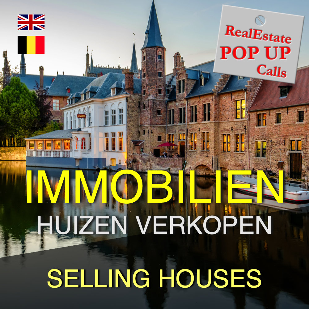 RealEstate POP UP Call - HUIZEN VERKOPEN - SELLING HOUSES - English & Nederlands RealEstate POP UP Call - HUIZEN VERKOPEN - SELLING HOUSES - English & Nederlands