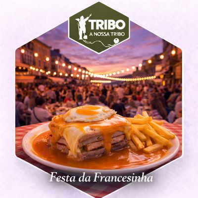 Festa da Francesinha (tudo incluído)