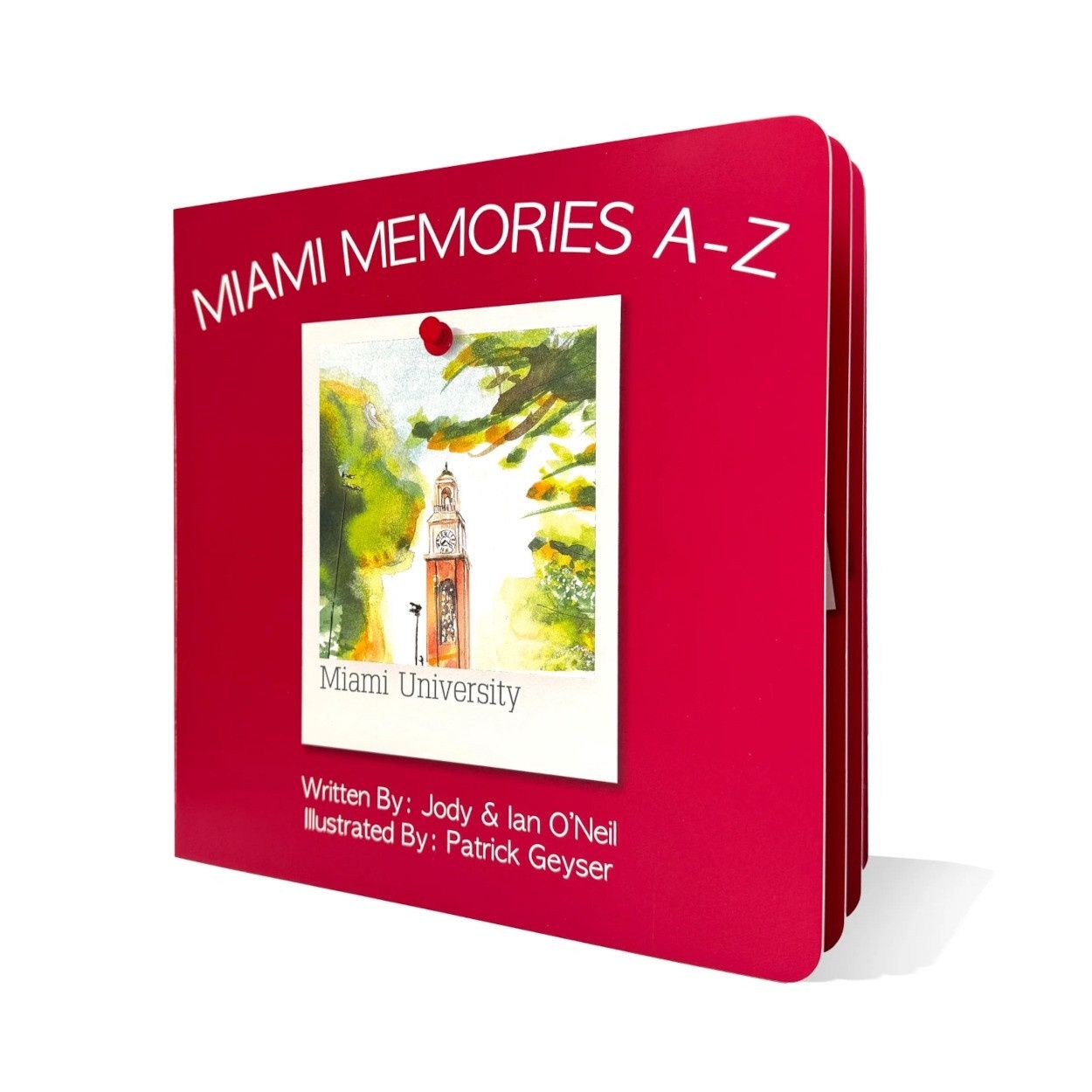 Miami Memories A-Z by Jody &amp; Ian O'Neil