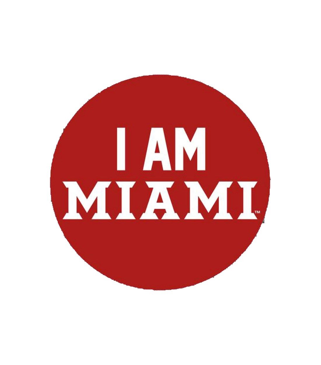 Miami University "I Am Miami" Button