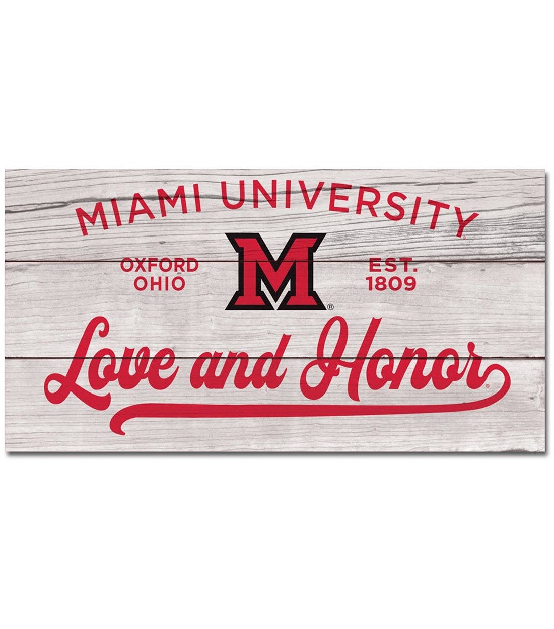 Miami University Love &amp; Honor 11x20" Wooden Sign