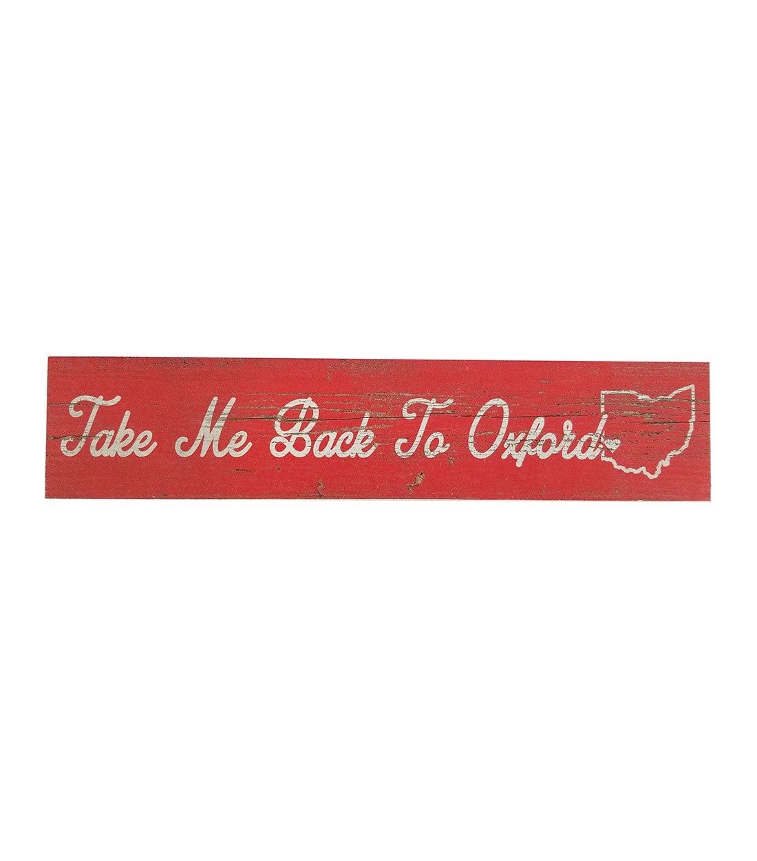 Wooden Miami University "Take Me Back To Oxford" Table Sign