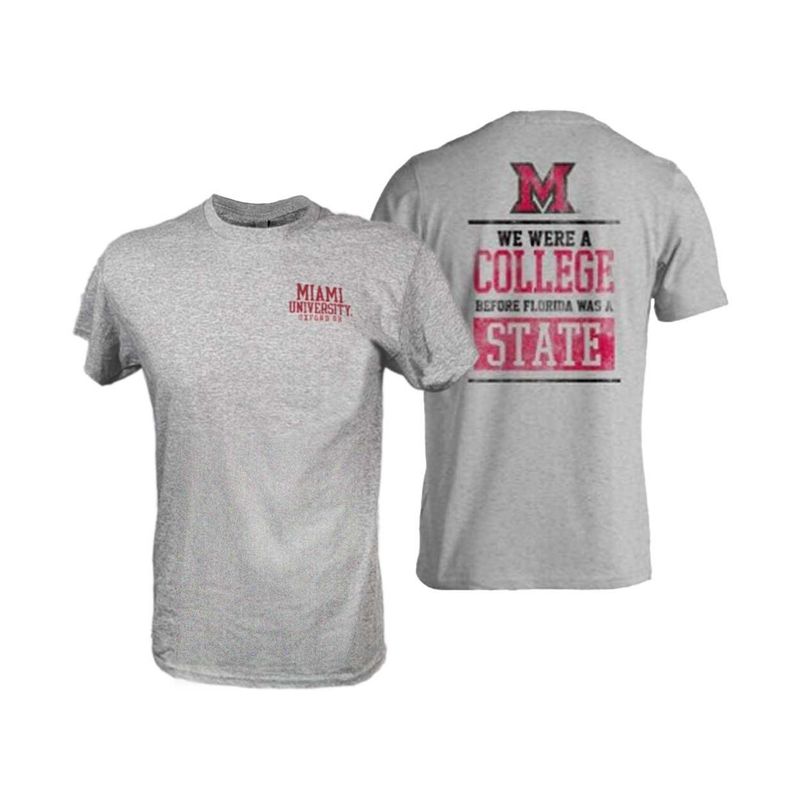 Miami "We Were a College..." Short Sleeve Tee