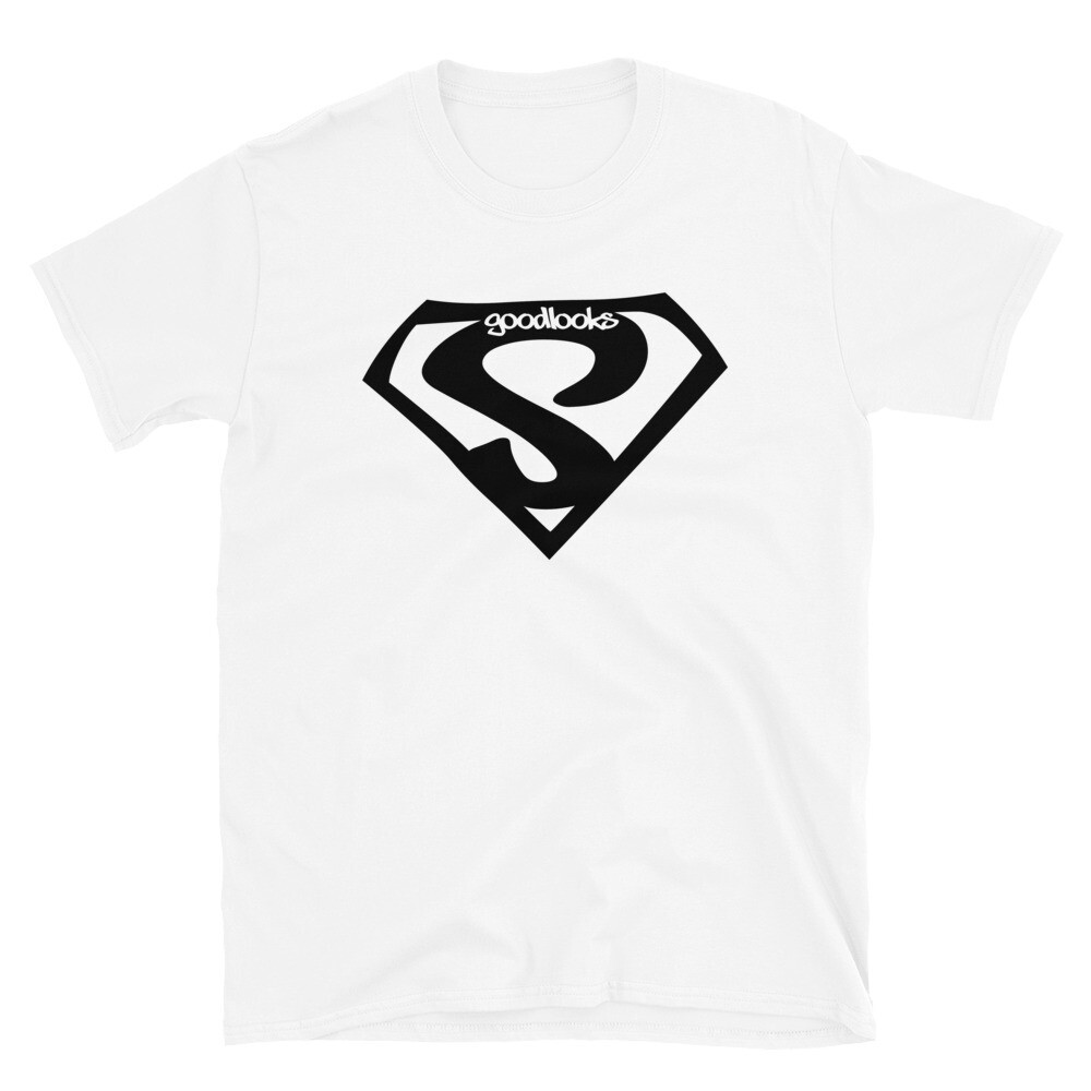 GOOD LOOKS SUPER Short-Sleeve Unisex T-Shirt, Color: White, Size: S