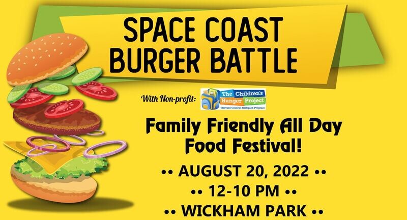 SATURDAY 8/20/2022 - Wickham Park Pavilion - Space Coast Burger Battle